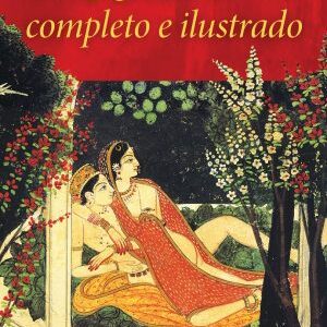 El Kamasutra completo e ilustrado EL K9250